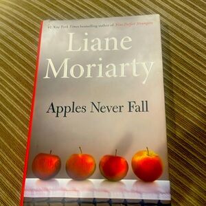 Apples Never Fall, By Liane Moriarty (Hard Cover)
